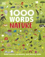 1000 de cuvinte: Natura - Dezvoltă vocabularul și abilitățile de alfabetizare legate de natură - 1000 Words: Nature - Build Nature Vocabulary and Literacy Skills