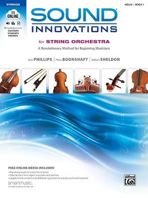 Sound Innovations for String Orchestra, Bk 1: A Revolutionary Method for Beginning Musicians (Violin), Book & Online Media [Cu CD (Audio) și DVD] - Sound Innovations for String Orchestra, Bk 1: A Revolutionary Method for Beginning Musicians (Violin), Book & Online Media [With CD (Audio) and DVD]
