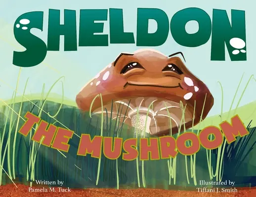 Sheldon, ciuperca - Sheldon, the Mushroom