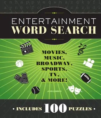 Entertainment Word Search: Filme, muzică, Broadway, sport, televiziune și multe altele - Entertainment Word Search: Movies, Music, Broadway, Sports, TV & More