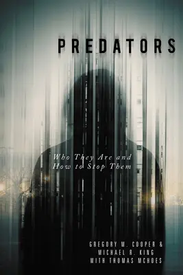 Predatori: Cine sunt și cum să îi oprim - Predators: Who They Are and How to Stop Them