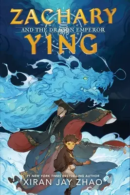 Zachary Ying și Împăratul Dragon - Zachary Ying and the Dragon Emperor
