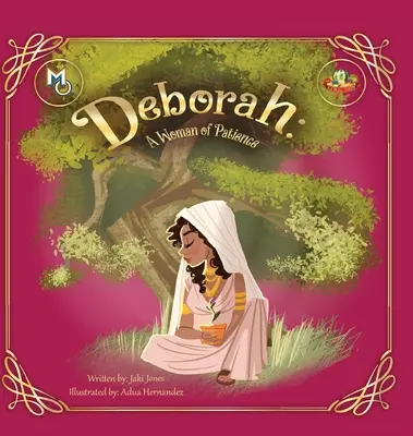 Deborah: O femeie răbdătoare - Deborah: A Woman of Patience