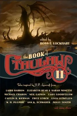 Cartea lui Cthulhu 2: Mai multe povestiri inspirate de H. P. Lovecraft - The Book of Cthulhu 2: More Tales Inspired by H. P. Lovecraft