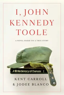 Eu, John Kennedy Toole - I, John Kennedy Toole