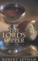 Cina Domnului: Cuvântul etern în pâinea frântă - The Lord's Supper: Eternal Word in Broken Bread