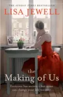Making of Us - De la autorul bestsellerului numărul unu The Family Upstairs - Making of Us - From the number one bestselling author of The Family Upstairs