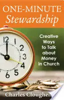 Stewardship de un minut: Modalități creative de a vorbi despre bani în biserică - One-Minute Stewardship: Creative Ways to Talk about Money in Church