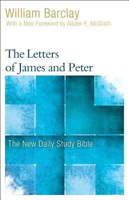 Scrisorile lui Iacov și Petru - The Letters of James and Peter