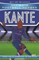 Kante (Ultimate Football Heroes - seria de fotbal nr. 1) - Colecționează-i pe toți! - Kante (Ultimate Football Heroes - the No. 1 football series) - Collect them all!