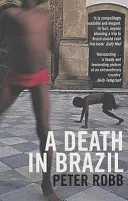 moartea în Brazilia - death in Brazil