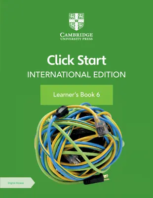 Click Start International Edition Learner's Book 6 cu acces digital (1 an) - Click Start International Edition Learner's Book 6 with Digital Access (1 Year)
