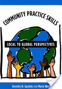 Competențe de practică comunitară: Perspective de la local la global - Community Practice Skills: Local to Global Perspectives