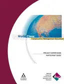 Supervizarea proiectelor: World Class Construction Managment Education - Project Supervision: World Class Construction Managment Education