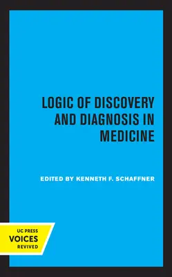 Logica descoperirii și a diagnosticului în medicină - Logic of Discovery and Diagnosis in Medicine