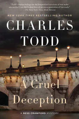 O decepție crudă: Un mister Bess Crawford - A Cruel Deception: A Bess Crawford Mystery