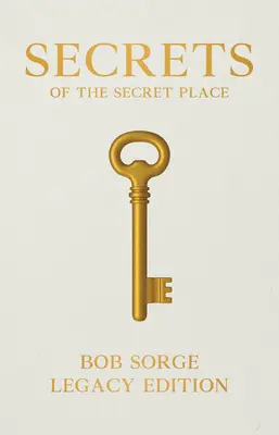 Secretele locurilor secrete Legacy Edition Hardcover - Secrets of the Secret Place Legacy Edition Hardcover
