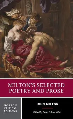 Poezie și proză aleasă de Milton - Milton's Selected Poetry and Prose