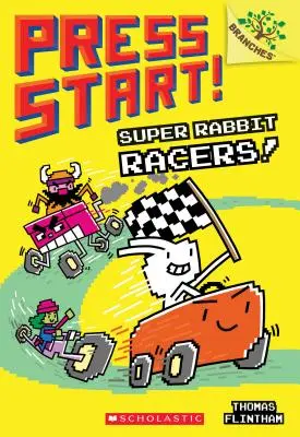 Super Rabbit Racers! A Branches Book (Press Start! #3), 3 - Super Rabbit Racers!: A Branches Book (Press Start! #3), 3
