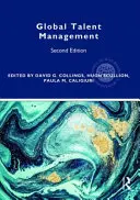 Managementul global al talentelor - Global Talent Management