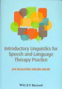 Lingvistică introductivă pentru practica terapiei vorbirii și limbajului - Introductory Linguistics for Speech and Language Therapy Practice