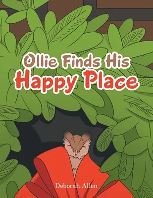 Ollie își găsește locul fericit - Ollie Finds His Happy Place