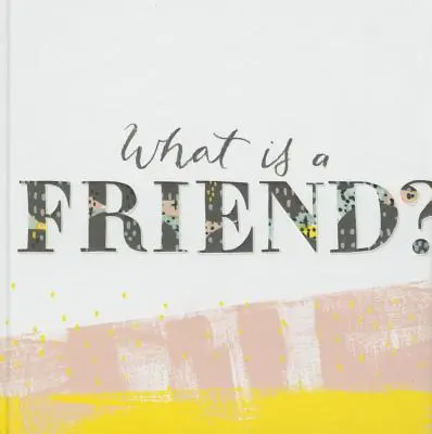 Ce este un prieten? - What Is a Friend?