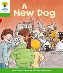 Oxford Reading Tree: Nivelul 2: Povești: Un câine nou - Oxford Reading Tree: Level 2: Stories: A New Dog