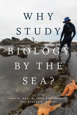 De ce să studiezi biologia la malul mării? - Why Study Biology by the Sea?