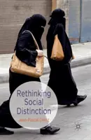 Regândirea distincției sociale - Rethinking Social Distinction