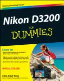 Nikon D3200 pentru Dummies - Nikon D3200 for Dummies