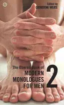 Cartea Oberon de monologuri moderne pentru bărbați: Volumul doi - The Oberon Book of Modern Monologues for Men: Volume Two