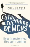 Outrunning the Demons: Vieți transformate prin alergare - Outrunning the Demons: Lives Transformed Through Running