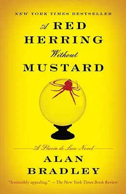 Un hering roșu fără muștar: Un roman Flavia de Luce - A Red Herring Without Mustard: A Flavia de Luce Novel
