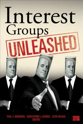 Grupurile de interese dezlănțuite - Interest Groups Unleashed