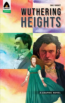 Wuthering Heights: Un roman grafic - Wuthering Heights: A Graphic Novel