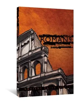 Romani: Lectio Divina pentru tineri - Romans: Lectio Divina for Youth