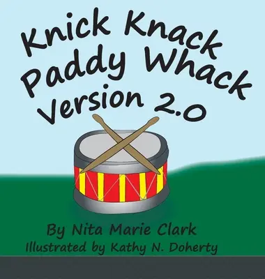 Knick Knack Paddy Whack Versiunea 2.0 - Knick Knack Paddy Whack Version 2.0