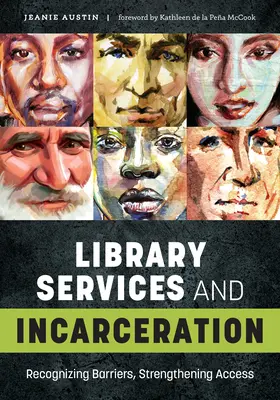 Serviciile de bibliotecă și încarcerarea: Recunoașterea barierelor, consolidarea accesului - Library Services and Incarceration: Recognizing Barriers, Strengthening Access