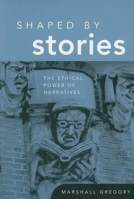 Modelată de povești: Puterea etică a narațiunilor - Shaped by Stories: The Ethical Power of Narratives