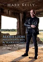 Marillion, Aventuri greșite și maratoane - Viața și vremurile lui Mad Jack - Marillion, Misadventures & Marathons - The Life & Times Of Mad Jack