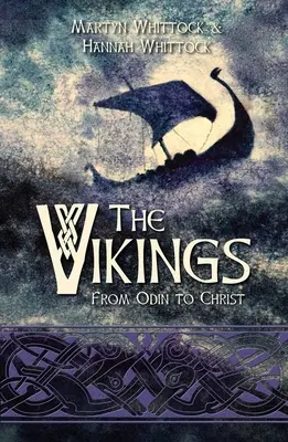 Vikingii: De la Odin la Hristos - The Vikings: From Odin to Christ