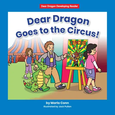Dragul Dragon merge la circ!: Nivelul a - Dear Dragon Goes to the Circus!: Level a