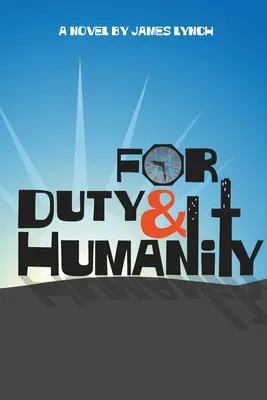 Pentru datorie și umanitate - For Duty and Humanity
