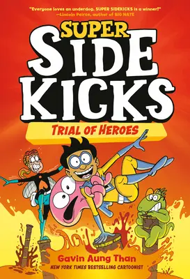 Super Sidekicks #3: Procesul eroilor - Super Sidekicks #3: Trial of Heroes