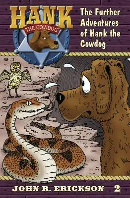 Alte aventuri ale câinelui Hank Cowdog - The Further Adventures of Hank the Cowdog