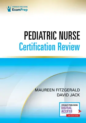 Revizuirea certificării asistentelor medicale pediatrice - Pediatric Nurse Certification Review