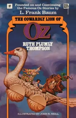 Leul laș din Oz (The Cowardly Lion of Oz) - The Cowardly Lion of Oz