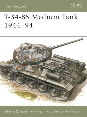 T-34-85 Tanc mediu 1944-94 - T-34-85 Medium Tank 1944-94