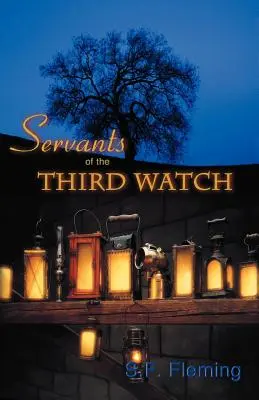 Servitorii celui de-al treilea ceas - Servants of the Third Watch